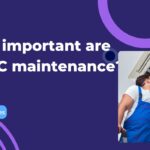 Importance of HVAC maintenance