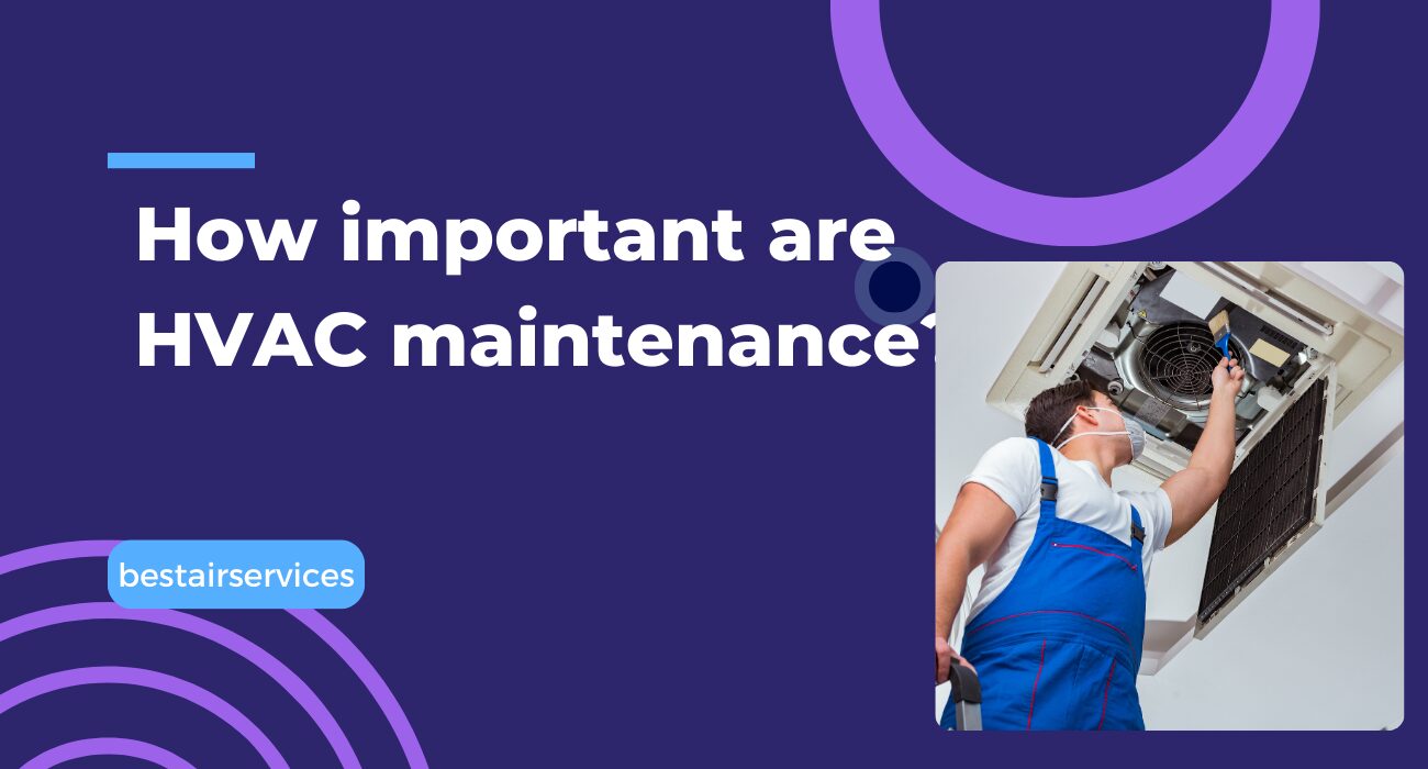 Importance of HVAC maintenance