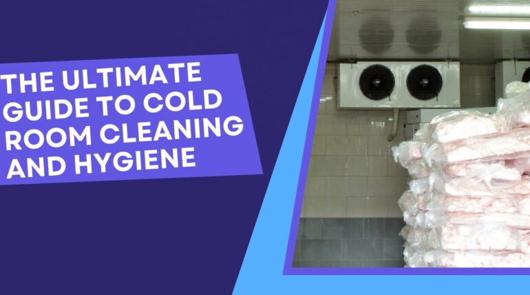 cold room cleaning procedure