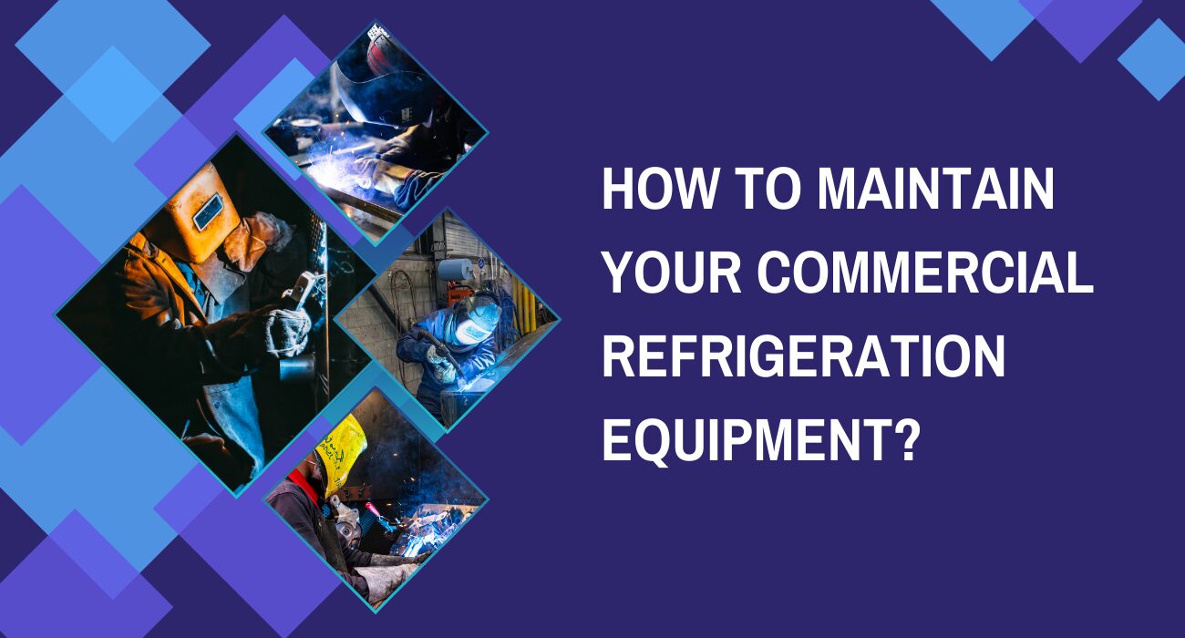 Commercial Refrigeration Equipment