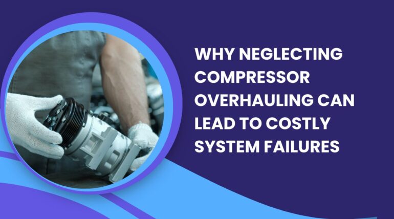 System Failure of Compressor Overhauling