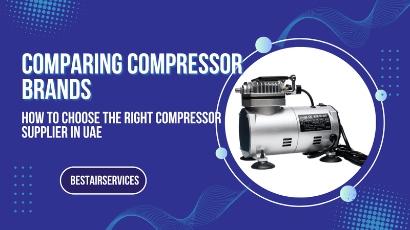 compressor brands UAE - bestair services