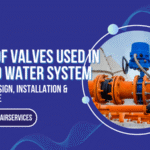 types of valves - bestair services