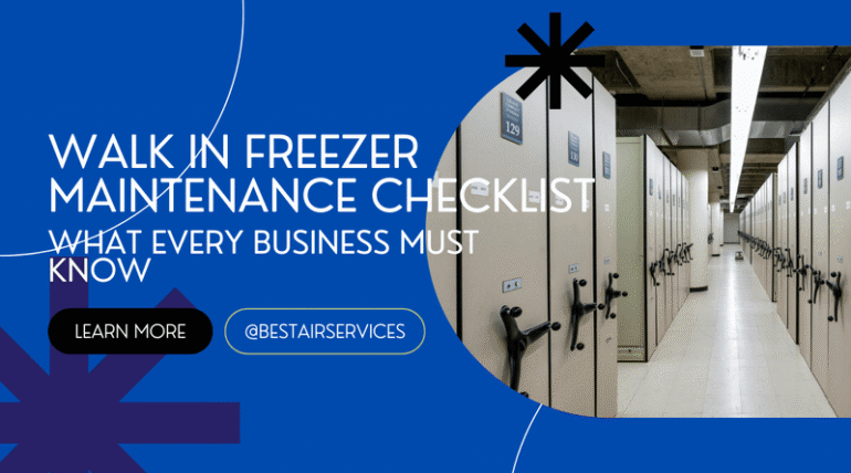 Walk In Freezer Maintenance Checklist - bestair services