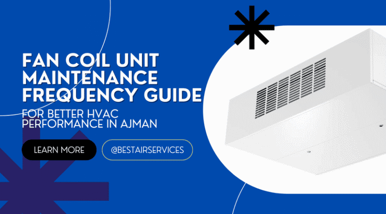Fan Coil Unit Maintenance Frequency Guide