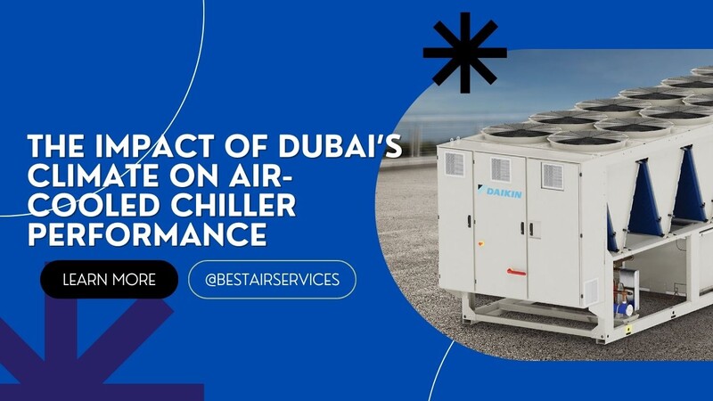 Dubai climate chiller performance
