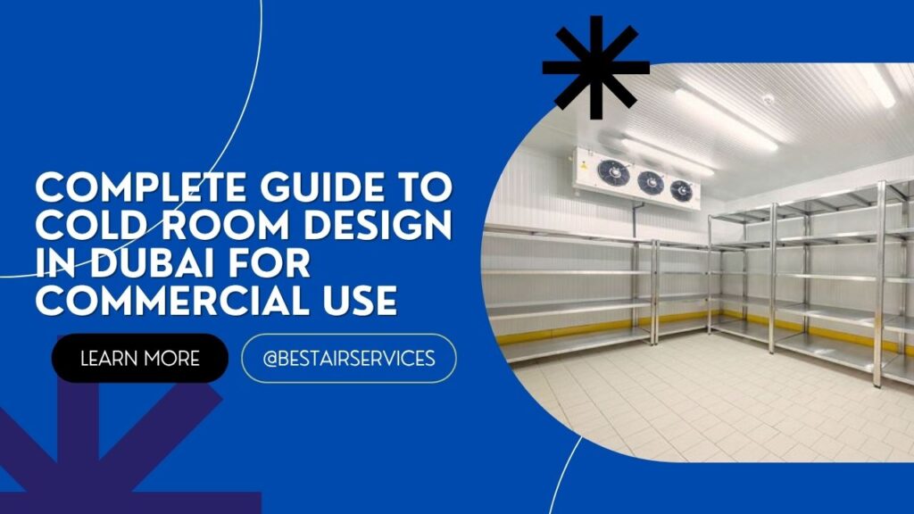 cold room design Dubai