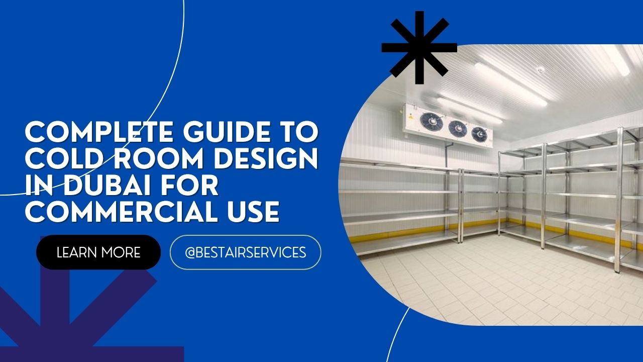 cold room design Dubai